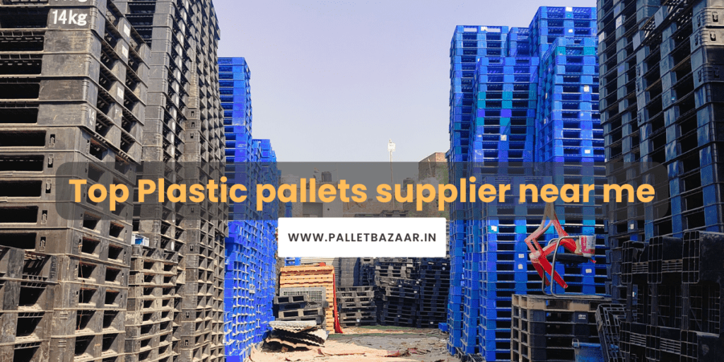 Top Plastic pallets supplier near me