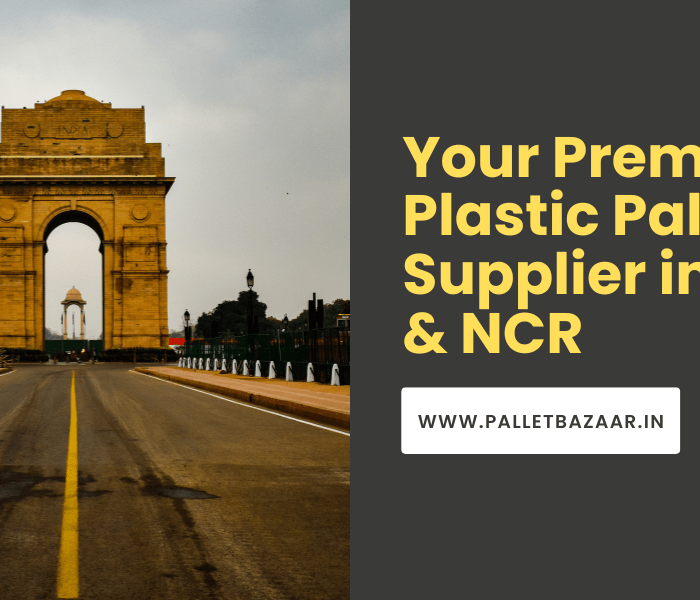 Your Premier Plastic Pallets Supplier in Delhi & NCR