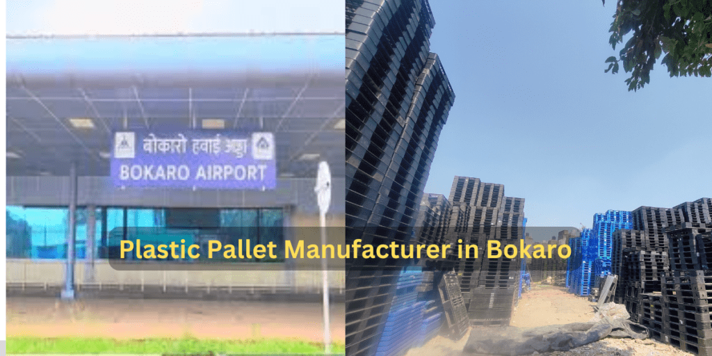 Plastic Pallet Manufacturer in Bokaro