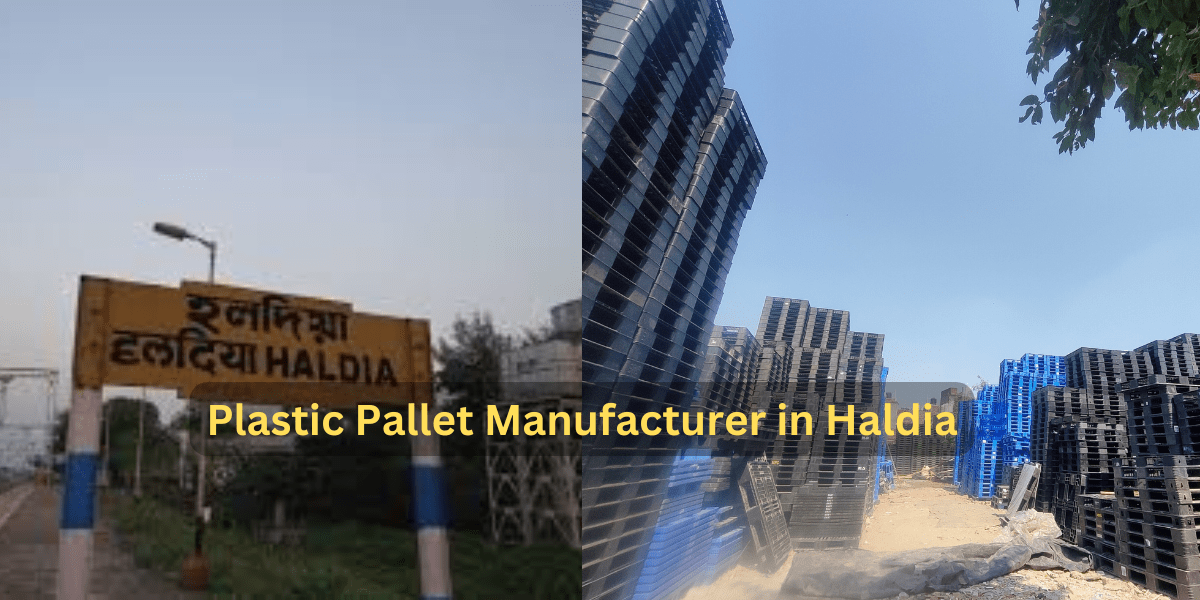 Plastic Pallet Manufacturer in Haldia