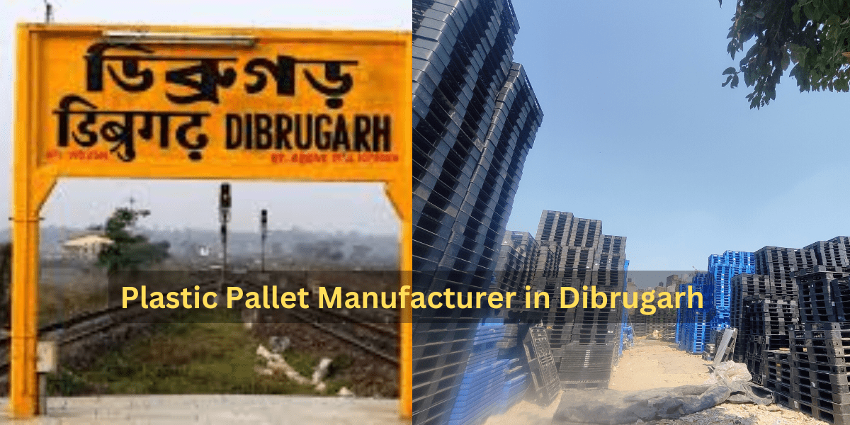 Plastic Pallet Manufacturer in Dibrugarh