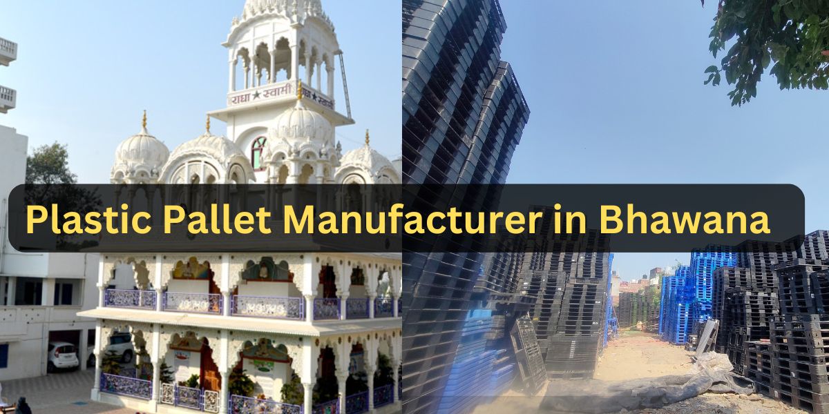 Plastic Pallet Manufacturer in Bhawana