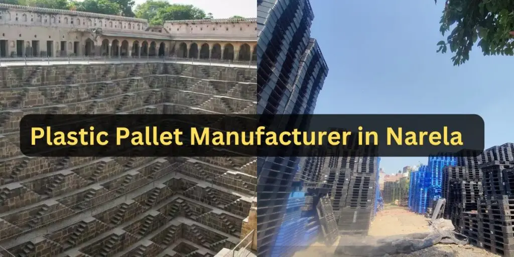 Plastic Pallet Manufacturer in Narela