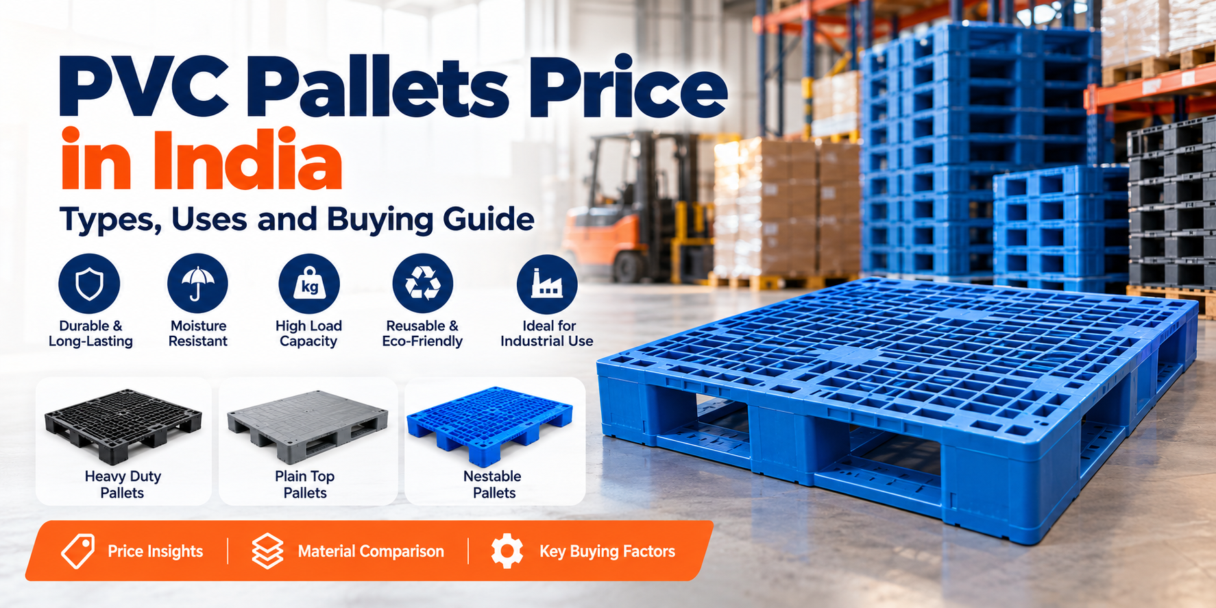 PVC Pallets Price in India: Types, Uses and Buying Guide